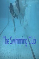 Watch The Swimming Club 1channel
