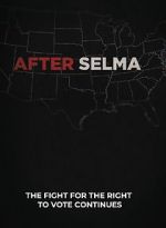 Watch After Selma 1channel