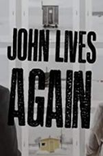 Watch John Lives Again 1channel