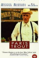 Watch Paris Trout 1channel