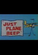 Watch Just Plane Beep (Short 1965) 1channel