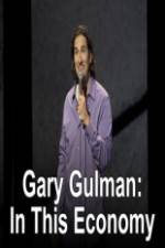Watch Gary Gulman In This Economy 1channel