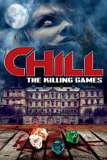 Watch Chill: The Killing Games 1channel