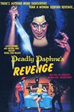 Watch Deadly Daphne\'s Revenge 1channel