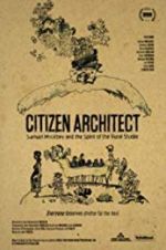 Watch Citizen Architect: Samuel Mockbee and the Spirit of the Rural Studio 1channel