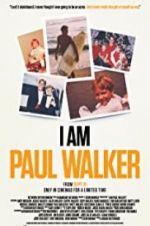 Watch I Am Paul Walker 1channel