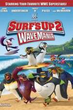 Watch Surf\'s Up 2: WaveMania 1channel