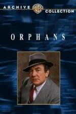 Watch Orphans 1channel