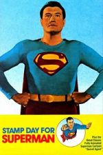 Watch Stamp Day for Superman 1channel