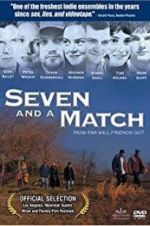 Watch Seven and a Match 1channel