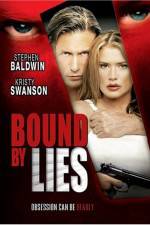 Watch Bound by Lies 1channel