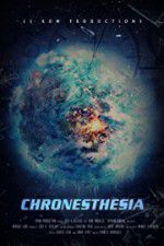 Watch Chronesthesia 1channel