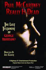 Watch Paul McCartney Really Is Dead The Last Testament of George Harrison 1channel