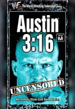 Watch Austin 3:16 Uncensored 1channel