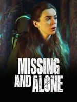 Watch Missing and Alone 1channel