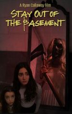 Watch Stay Out of the Basement 1channel