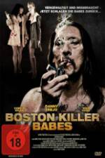 Watch Boston Killer Babes 1channel