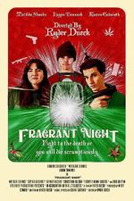Watch Fragrant Night 1channel