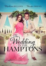Watch The Wedding in the Hamptons 1channel