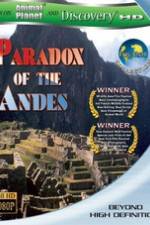 Watch Paradox of the Andes 1channel