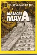 Watch National Geographic Royal Maya Massacre 1channel