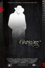 Watch Ghosting 1channel