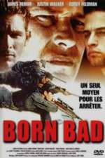 Watch Born Bad 1channel