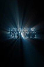 Watch Broken Souls 1channel