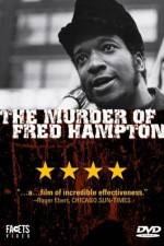 Watch The Murder of Fred Hampton 1channel