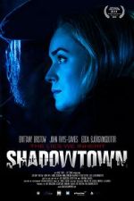 Watch Shadowtown 1channel