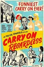 Watch Carry on Regardless 1channel