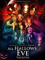 Watch All Hallows Eve Trickster 1channel