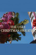 Watch The Ugly Christmas Sweater 1channel