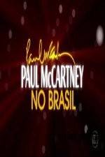 Watch Paul McCartney Paul in Brazil 1channel