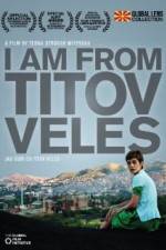 Watch I Am from Titov Veles 1channel