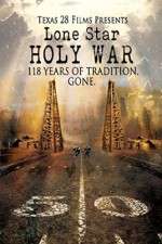 Watch Lone Star Holy War 1channel