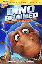 Watch Dino Brained 1channel