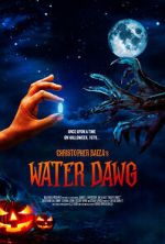 Watch Water Dawg (Short 2023) 1channel