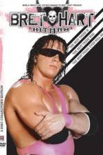 Watch The Bret Hart Story The Best There Is Was and Ever Will Be 1channel