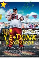 Watch Le Donk & Scor-zay-zee 1channel