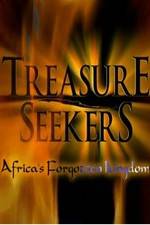 Watch Treasure Seekers: Africa's Forgotten Kingdom 1channel
