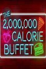 Watch The 2,000,000 Calorie Buffet 1channel