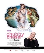 Watch Chubby Chaser 1channel