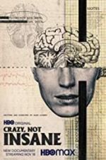 Watch Crazy, Not Insane 1channel