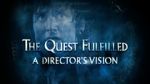 Watch The Lord of the Rings: The Quest Fulfilled 1channel
