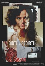 Watch Birth/Rebirth 1channel