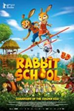 Watch Rabbit School - Guardians of the Golden Egg 1channel