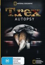 Watch T. Rex Autopsy 1channel