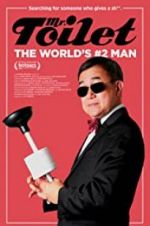 Watch Mr. Toilet: The World\'s #2 Man 1channel