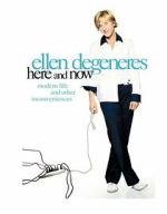 Watch Ellen DeGeneres: Here and Now (TV Special 2003) 1channel